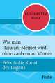 Wie man Hojurani-Meister wird, ohne zaubern zu können