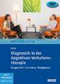 Diagnostik in der Kognitiven Verhaltenstherapie