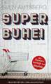 SUPERBUHEI