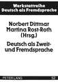 Deutsch ALS Zweit- Und Fremdsprache: Methoden Und Perspektiven Einer Akademischen Disziplin