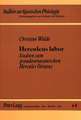Herculeus Labor: Studien Zum Pseudosenecanischen Hercules Oetaeus