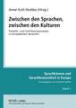 Zwischen Den Sprachen, Zwischen Den Kulturen: Transfer- Und Interferenzprozesse in Europaeischen Sprachen. Vorlesungen Zu Einem Modul -Sprachkompetenz