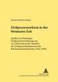 Zivilprozessreform in Der Weimarer Zeit: Quellen Zur Emminger-Zivilprozessverordnung Vom 13.2.1924 Und Zu Den Arbeiten Der Zivilprozesskommission Des