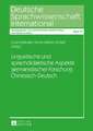 Linguistische Und Sprachdidaktische Aspekte Germanistischer Forschung Chinesisch-Deutsch: Unter Besonderer Beruecksichtigung Des Unternehmensinteresses