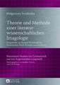 Theorie Und Methode Einer Literaturwissenschaftlichen Imagologie: Dargestellt Am Beispiel Russlands in Literarischen Werken Heimito Von Doderers