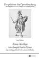 Aeeneas I Carthago Von Joseph Martin Kraus: Oper ALS Spiegelbild Der Schwedischen Hofkultur