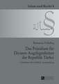 Das Praesidium Fuer Diyanet-Angelegenheiten Der Republik Tuerkei: Geschichte Und Rechtliche Ausgestaltung