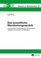 Das Anwaltliche Mandantengespraech: Linguistische Ergebnisse Zum Sprachlichen Handeln Von Anwalt Und Mandant