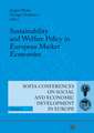 Sustainability and Welfare Policy in European Market Economies