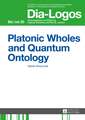 Platonic Wholes and Quantum Ontology