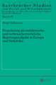 Franchising ALS Wettbewerbs- Und Verbraucherrechtliche Regelungsaufgabe in Europa Und Suedafrika: The Complex Literary Arrangement of an Open Text