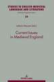 Current Issues in Medieval England