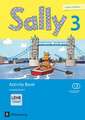 Sally 3. Activity Book mit interaktiven Übungen. Ausgabe Bayern