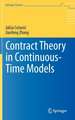 Contract Theory in Continuous-Time Models