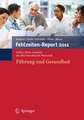 Fehlzeiten-Report 2011: Führung und Gesundheit