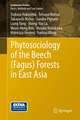 Phytosociology of the Beech (Fagus) Forests in East Asia