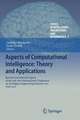 Aspects of Computational Intelligence: Theory and Applications: Revised and Selected Papers of the 15th IEEE International Conference on Intelligent Engineering Systems 2011, INES 2011