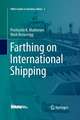 Farthing on International Shipping