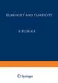 Elasticity and Plasticity / Elastizität und Plastizität