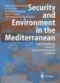 Security and Environment in the Mediterranean: Conceptualising Security and Environmental Conflicts