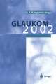 Glaukom 2002: Ein Diskussionsforum