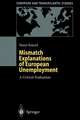 Mismatch Explanations of European Unemployment: A Critical Evaluation