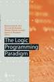 The Logic Programming Paradigm: A 25-Year Perspective