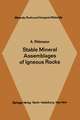 Stable Mineral Assemblages of Igneous Rocks: A Method of Calculation