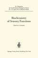 Biochemistry of Sensory Functions: 25. Colloquium am 25.-27. April 1974