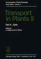 Transport in Plants II: Part A Cells