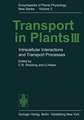 Transport in Plants III: Intracellular Interactions and Transport Processes