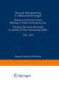 Deutsche Rechtsprechung in völkerrechtlichen Fragen / Decisions of German Courts Relating to Public International Law / Décision des cours allemandes en matière de droit international public 1961–1965