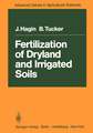 Fertilization of Dryland and Irrigated Soils