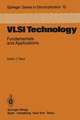 VLSI Technology: Fundamentals and Applications