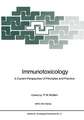 Immunotoxicology: A Current Perspective of Principles and Practice