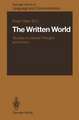 The Written World: Studies in Literate Thought and Action