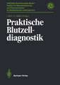 Praktische Blutzelldiagnostik