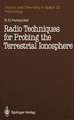 Radio Techniques for Probing the Terrestrial Ionosphere