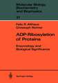 ADP-Ribosylation of Proteins: Enzymology and Biological Significance