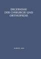 Ergebnisse der Chirurgie und Orthopädie