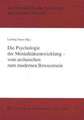 Die Psychologie der Mentalitätsentwicklung - vom archaischen zum modernen Bewusstsein