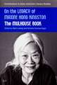 On the Legacy of Maxine Hong Kingston