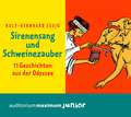 Sirenensang und Schweinezauber