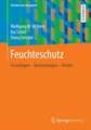 Feuchteschutz: Grundlagen – Berechnungen – Details