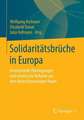 Solidaritätsbrüche in Europa: Konzeptuelle Überlegungen und empirische Befunde