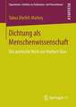 Dichtung als Menschenwissenschaft: Das poetische Werk von Norbert Elias