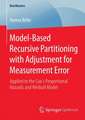 Model-Based Recursive Partitioning with Adjustment for Measurement Error