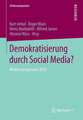 Demokratisierung durch Social Media?: Mediensymposium 2012