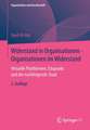 Widerstand in Organisationen • Organisationen im Widerstand: Virtuelle Plattformen, Edupunks und der nachfolgende Staat