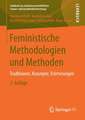 Feministische Methodologien und Methoden: Traditionen, Konzepte, Erörterungen